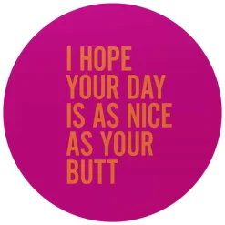 Glasschilderij Have a nice day - Ø 70cm - Roze